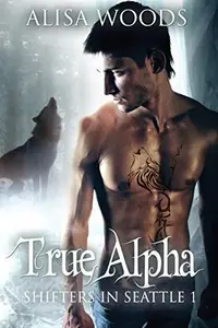 Book cover of True Alpha