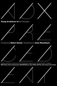 Book cover of Young Architects 14 No Precedent