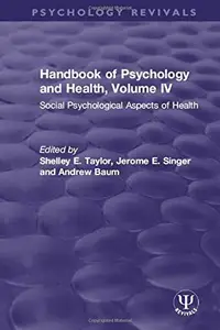 Book cover of Handbook of Psychology and Health, Volume IV