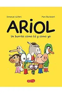 Book cover of Ariol. Un burrito como t

 y como yo
