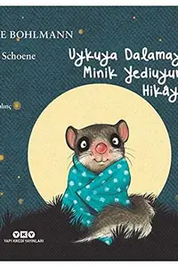 Book cover of Die Geschichte vom kleinen Siebenschläfer, der nicht einschlafen konnte