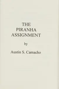 Book cover of Pirhana Assignment
