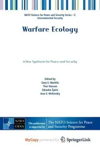 Book cover of Warfare Ecology NATO Science for Peace and Security Series C Environmental Security Paperback