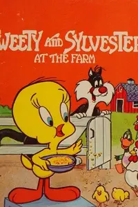 Book cover of Tweety & Sylvester At the Farm