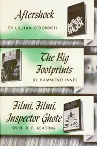 Book cover of Aftershock; the Big Footprints; Filmi, Filmi, Inspector Ghote