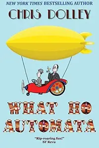 Book cover of What Ho, Automata