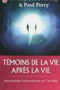 Book cover of Témoins de la vie après la vie