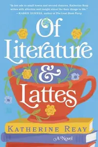 Book cover of Of Literature and Lattes