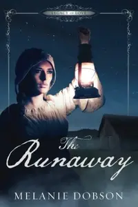Book cover of The Runaway A Legacy of Love Novel