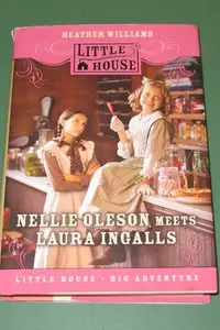 Book cover of Nellie Oleson Meets Laura Ingalls