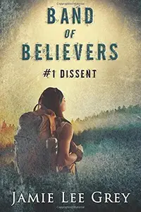 Book cover of Band of Believers, Book 1
