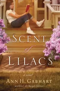 Book cover of Scent of Lilacs