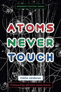 Book cover of Atoms Never Touch