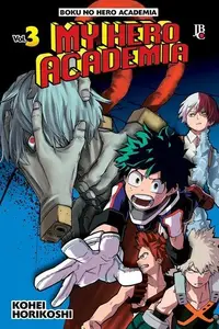 Book cover of My Hero Academia, Vol. 3