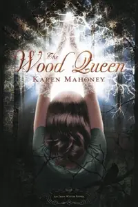 Book cover of The Wood Queen