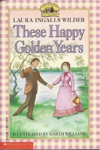 Book cover of These Happy Golden Years