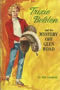 Book cover of Trixie Belden and the Mystery Off Glen Road