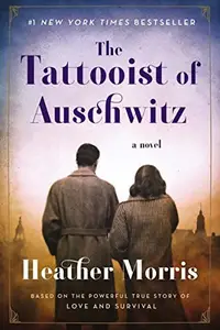 Book cover of The Tattooist of Auschwitz