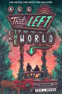 Book cover of All That's Left in the World