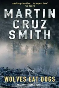 Book cover of Wolves Eat Dogs