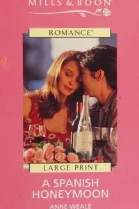 Book cover of A Spanish Honeymoon
