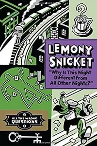 Book cover of Why Is This Night Different From All Other Nights?