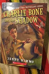 Book cover of Charlie Bone and the shadow