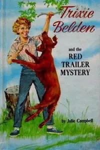 Book cover of Trixie Belden and the Red Trailer Mystery