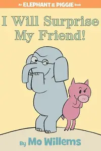 Book cover of I Will Surprise My Friend!