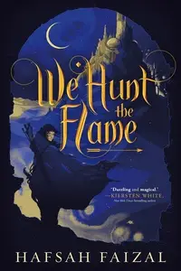 Book cover of We Hunt the Flame