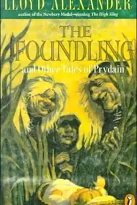Book cover of The Foundling and Other Tales of Prydain