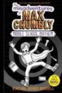 Book cover of The Misadventures of Max Crumbly 2