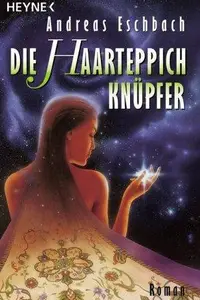 Book cover of Die Haarteppichknüpfer