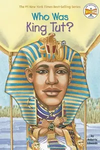 Book cover of Who was King Tut?