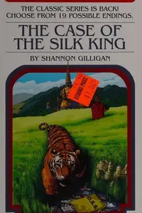 Book cover of Choose Your Own Adventure - The Case of the Silk King