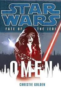 Book cover of Star Wars - Fate of the Jedi - Omen