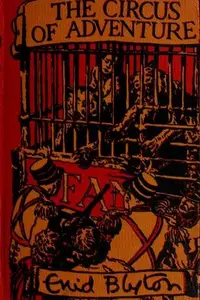 Book cover of The Circus of Adventure