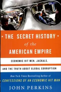 Book cover of The secret history of the American empire