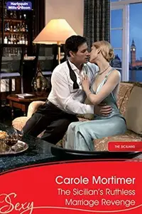 Book cover of The Sicilian's Ruthless Marriage Revenge