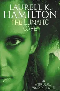 Book cover of The Lunatic Cafe