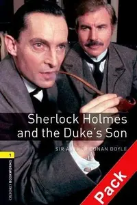 Book cover of Sherlock Holmes and the Duke's Son, Level 1