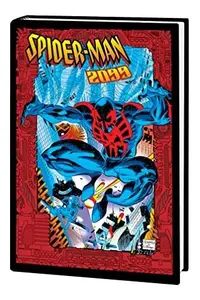 Book cover of Spider-Man 2099 Omnibus Vol. 1