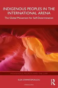 Book cover of Indigenous Peoples in the International Arena
