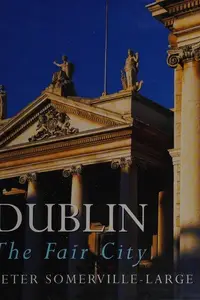 Book cover of Dublin, the fair city