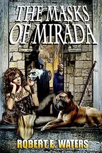 Book cover of The Masks of Mirada
