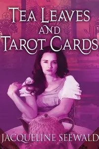 Book cover of Tea leaves and tarot cards