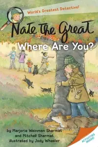 Book cover of Nate the Great, where are you?
