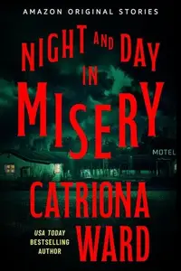 Book cover of Night and Day in Misery