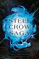 Book cover of Steel Crow Saga