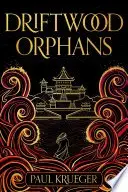 Book cover of Driftwood Orphans